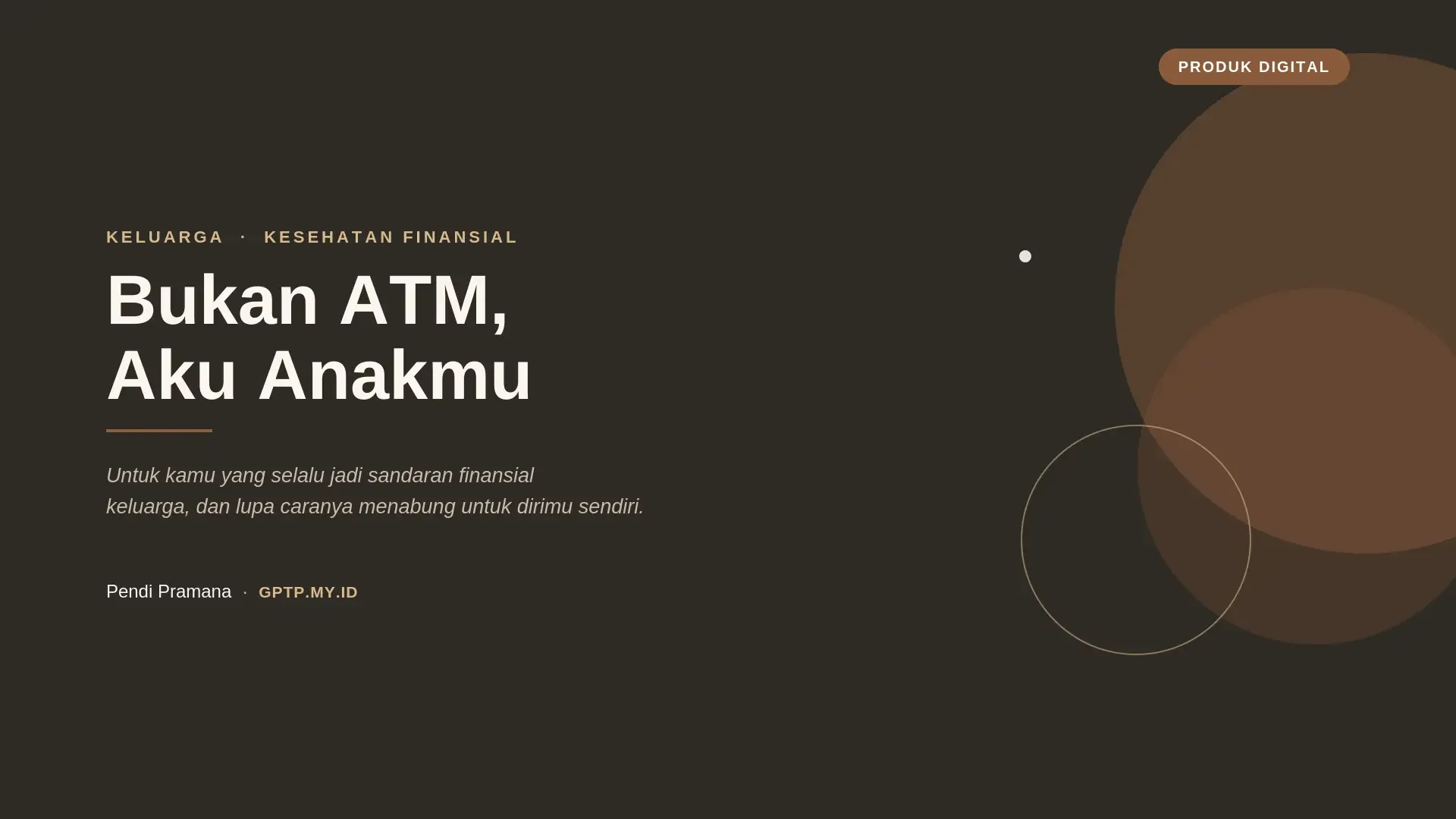 Bukan ATM, Aku Anakmu | Untuk Kamu yang Lelah Jadi Sandaran Finansial Keluarga